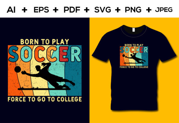 Born to Play Soccer T-shirt Design – T-Shirt Graphics Review