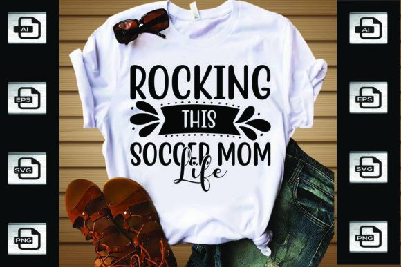 Rocking This Soccer Mom Life: Graphics & T-Shirt Design Review