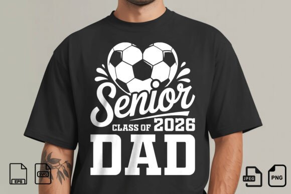 Senior Dad Class of 2026 Soccer PNG: An Embroidery Deep Dive