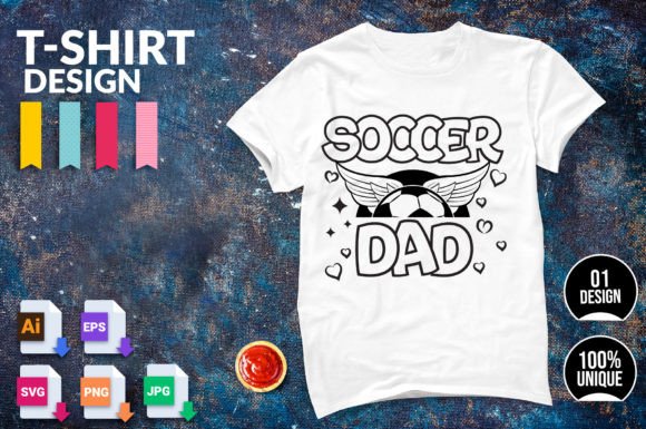 Soccer DAD Shirt Design for Graphics & Crafts
