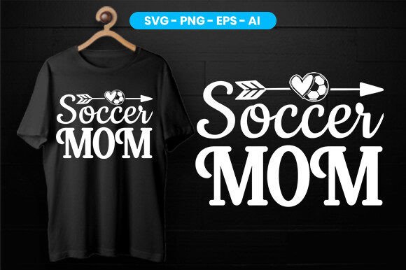 Soccer Mom T-Shirt Graphics for T-Shirt Designs