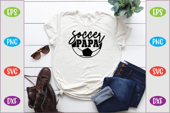Soccer Papa: A T-Shirt Graphics Asset for Real Projects